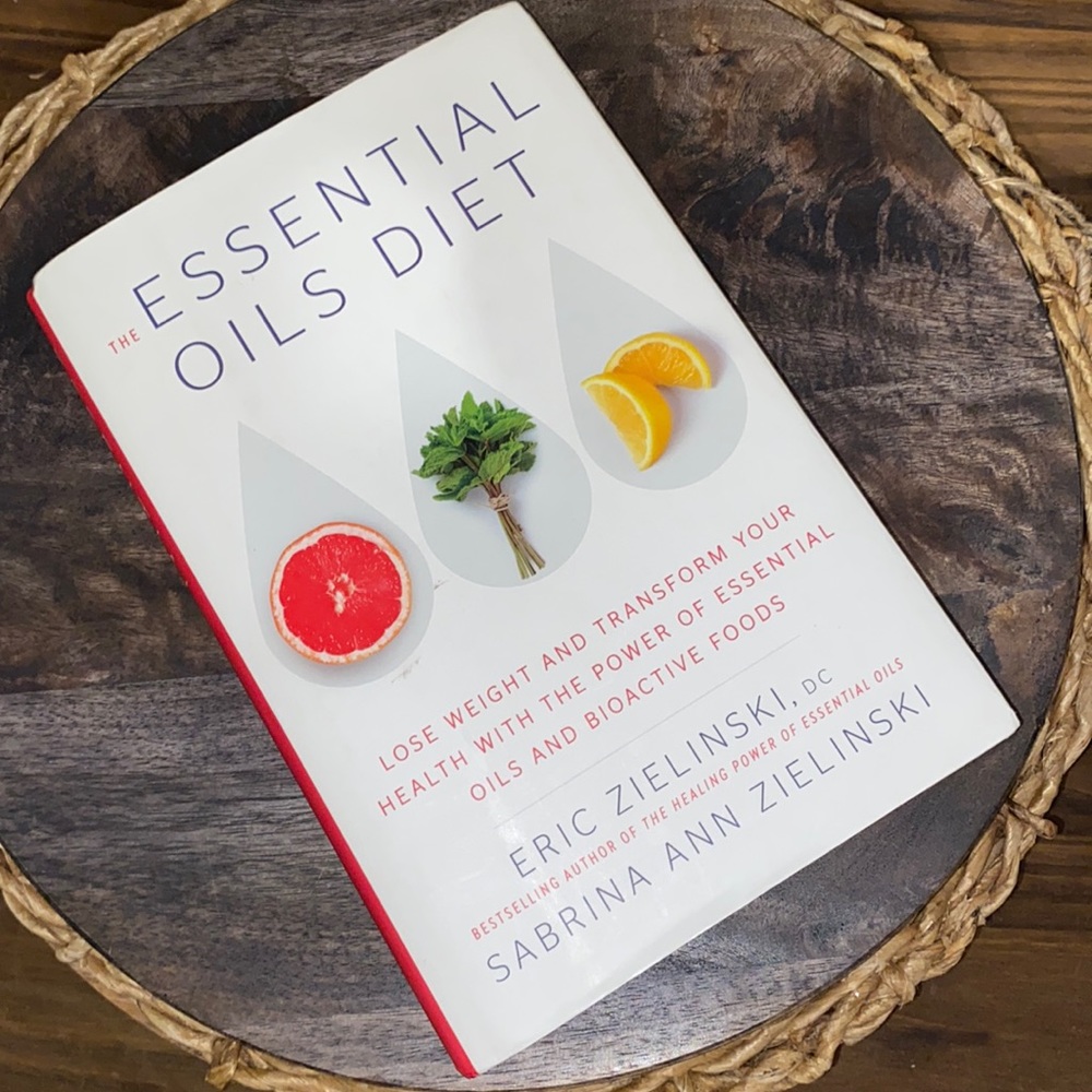 The Essential Oils Diet cookbook hard cover dust jacket new healthy eating